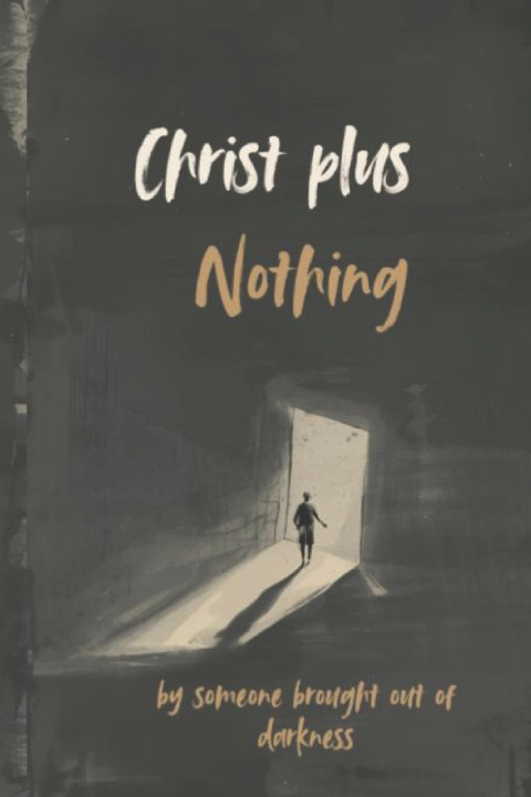 Kniha Christ Plus Nothing A.M. Roseno