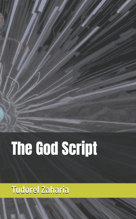 Könyv The God Script Tudorel Zaharia