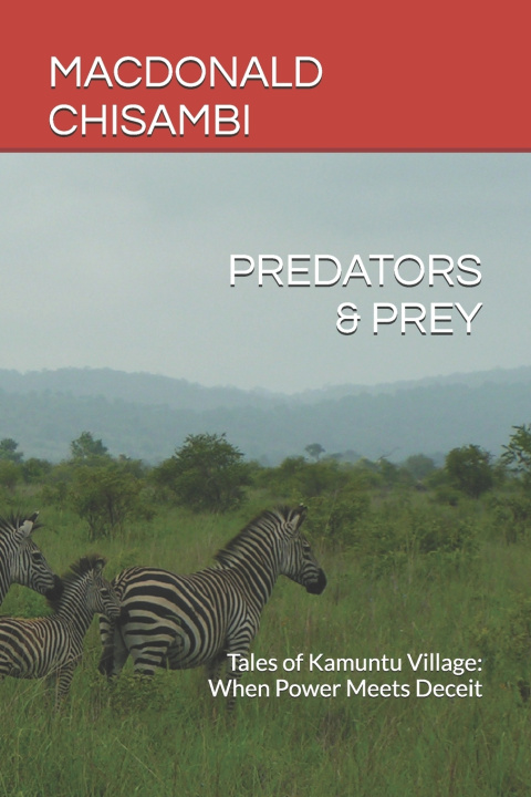 Kniha PREDATORS & PREY MACDONALD CHISAMBI