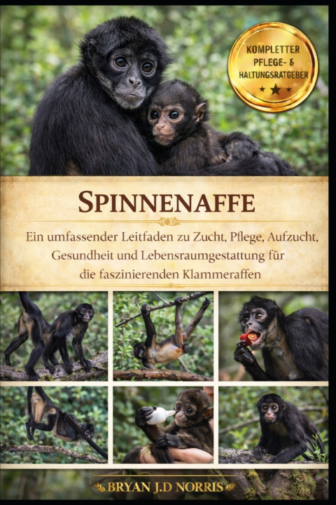 Kniha SPINNENAFFE BRYAN J.D NORRIS