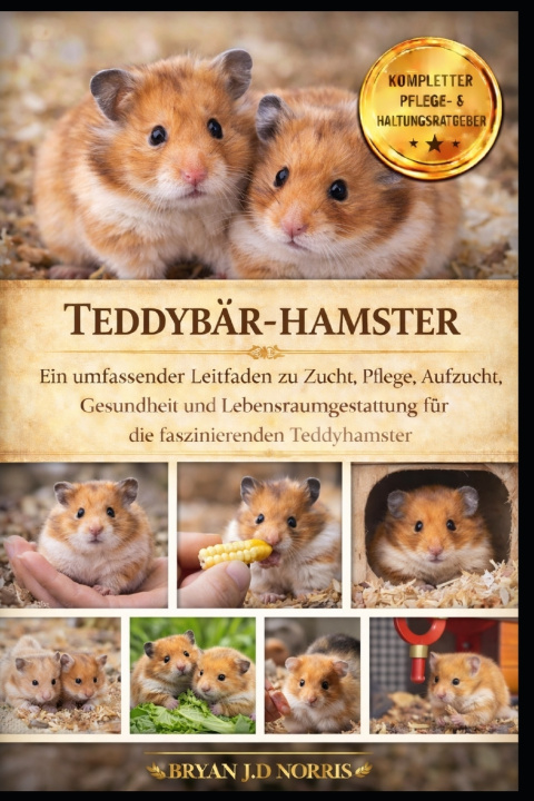 Boek TEDDYBÄR-HAMSTER BRYAN J.D NORRIS