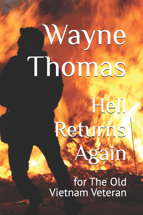 Kniha Hell Returns Again Wayne Thomas