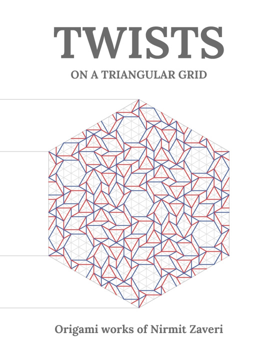 Kniha Twists on a Triangular Grid Nirmit Zaveri