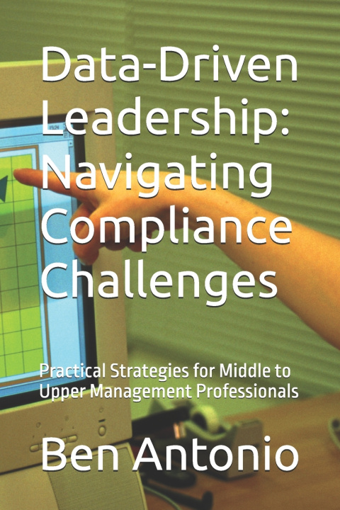 Libro Data-Driven Leadership Ben Antonio