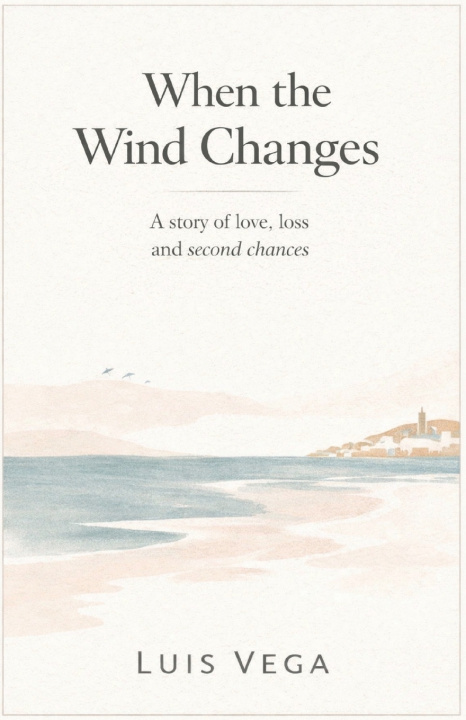 Könyv When the Wind Changes LUIS VEGA