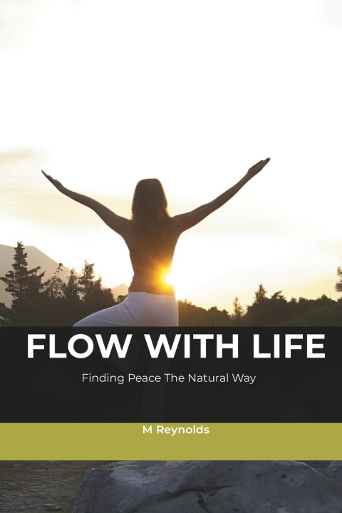 Kniha Flow With Life M Reynolds