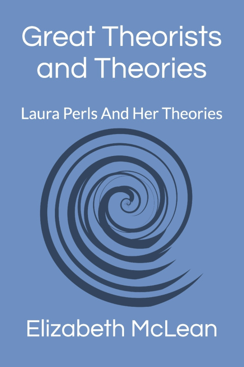 Buch Great Theorists and Theories Elizabeth McLean