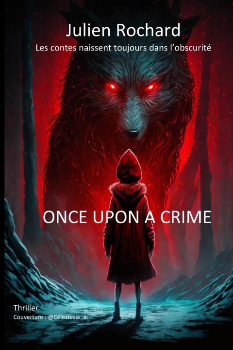 Книга ONCE UPON A CRIME Julien Rochard
