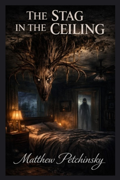 Knjiga The Stag in the Ceiling Matthew Petchinsky
