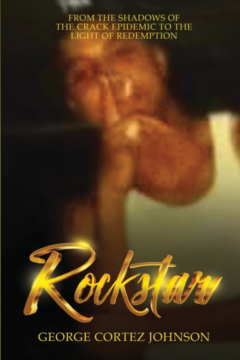 Knjiga Rockstar George Cortez Johnson