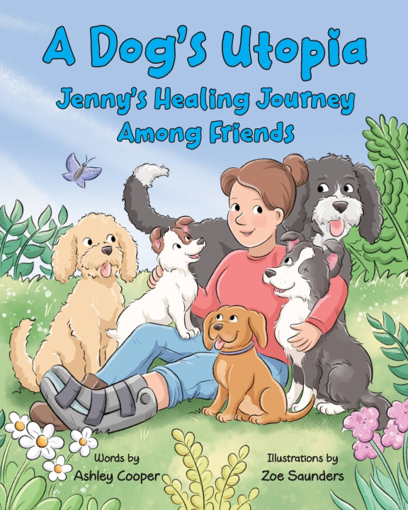Kniha A Dogs Utopia Ashley Cooper