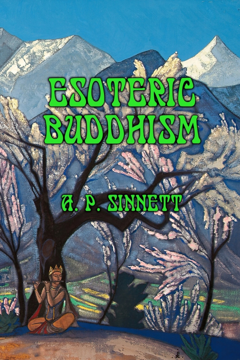 Kniha Esoteric Buddhism Alfred Percy Sinnett