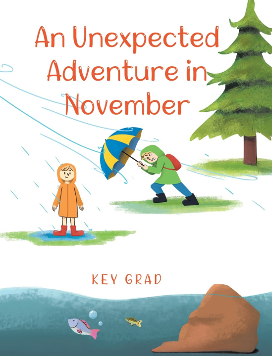 Kniha An Unexpected Adventure in November Key Grad