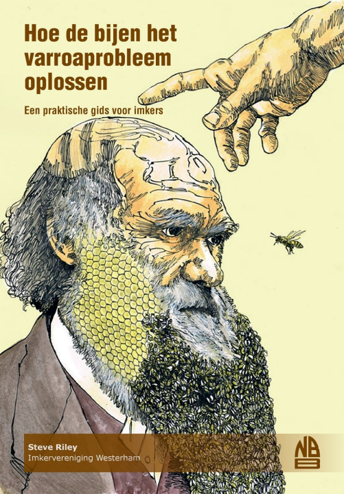 Book Hoe de bijen het varroaprobleem oplossen Steve Riley
