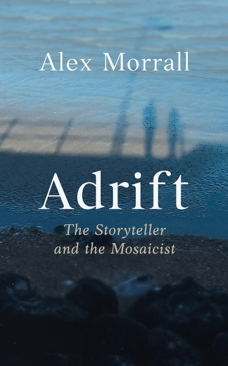 Kniha Adrift Alex Morrall