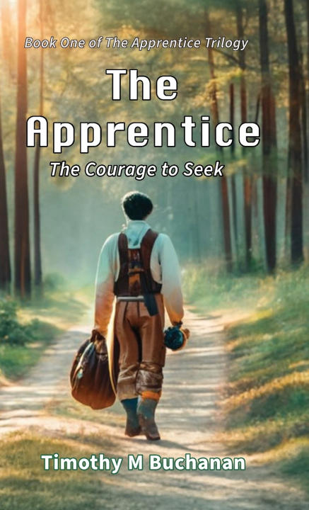 Könyv The Apprentice Timothy M Buchanan