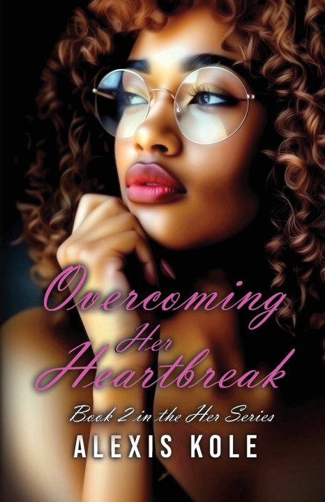 Книга Overcoming Her Heartbreak Alexis Kole