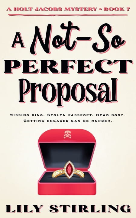 Kniha A Not So Perfect Proposal Lily Stirling