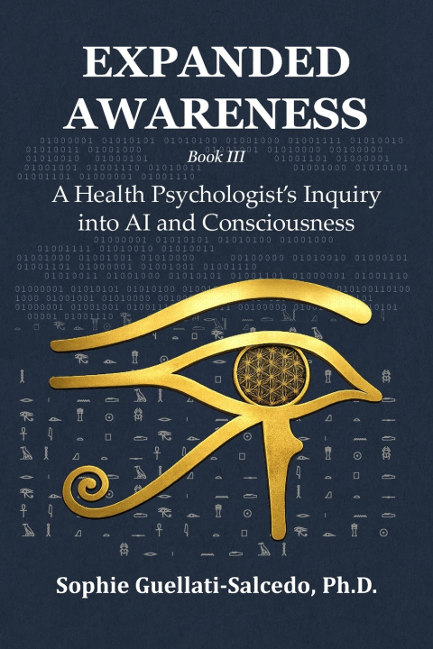 Kniha Expanded Awareness Sophie GUELLATI-SALCEDO Ph.D.