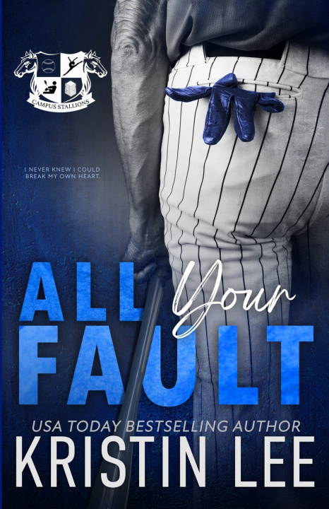 Книга All Your Fault Kristin Lee