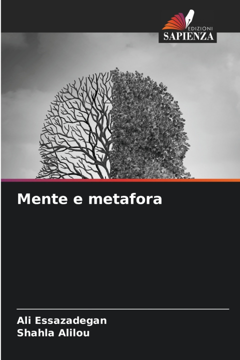 Kniha Mente e metafora Ali Essazadegan