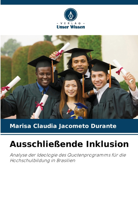 Knjiga Ausschließende Inklusion Marisa Claudia Jacometo Durante