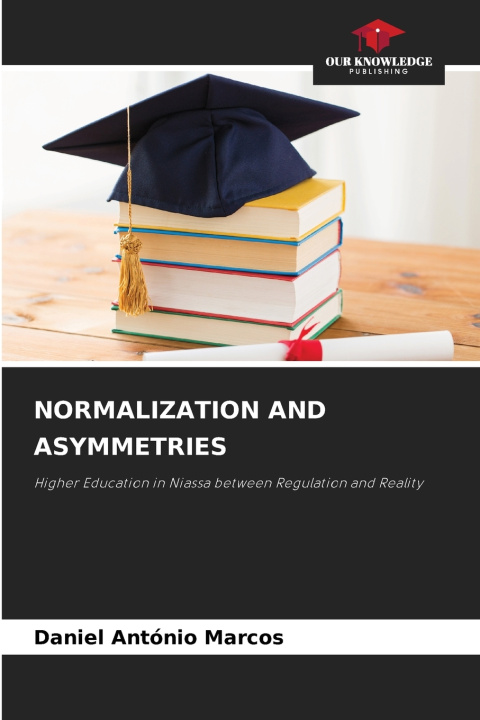 Kniha NORMALIZATION AND ASYMMETRIES Daniel António Marcos