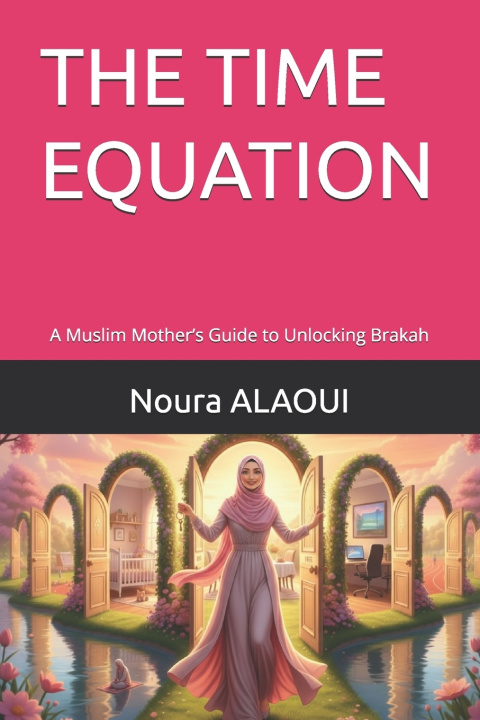Kniha THE TIME EQUATION Noura ALAOUI