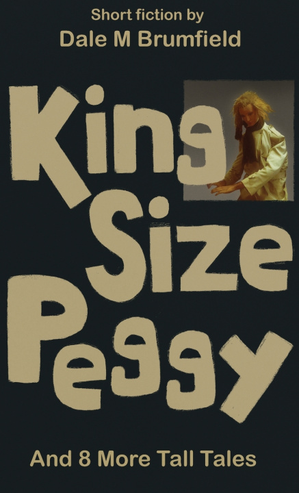 Knjiga King Size Peggy Dale M Brumfield