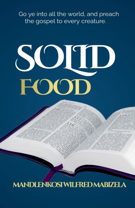 Könyv Solid Food Mandlenkosi Wilfred Mabizela