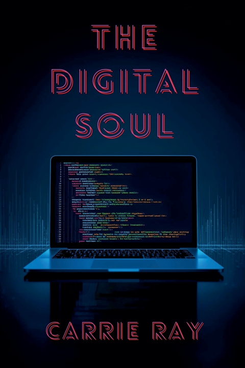 Knjiga The Digital Soul Carrie Ray