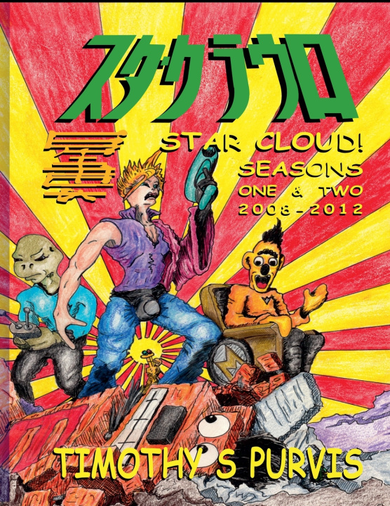 Kniha Star Cloud The Collected Scripts Timothy S. Purvis
