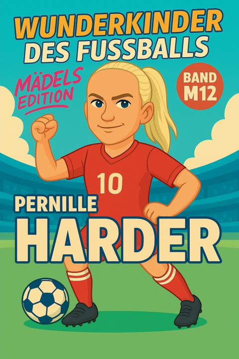 Kniha Wunderkinder des Fußballs Harald Sesselmann