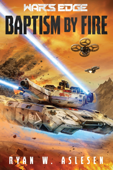 Book Baptism by Fire Ryan W. Aslesen