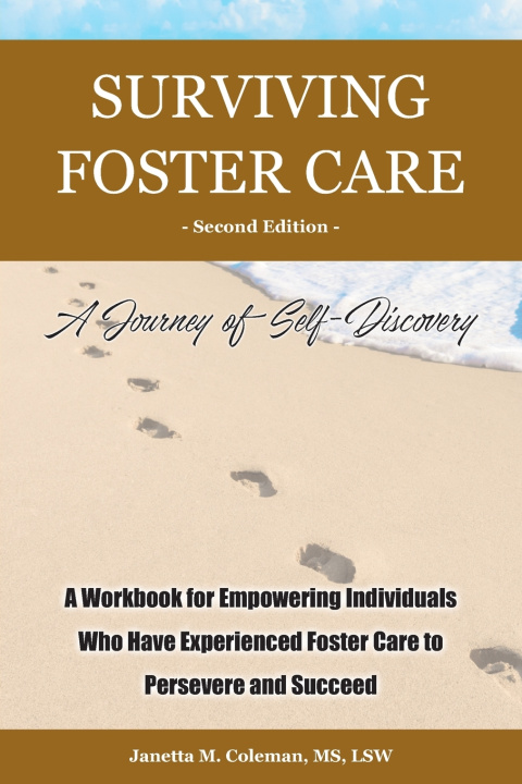 Kniha Surviving Foster Care MS LSW Janetta M Coleman