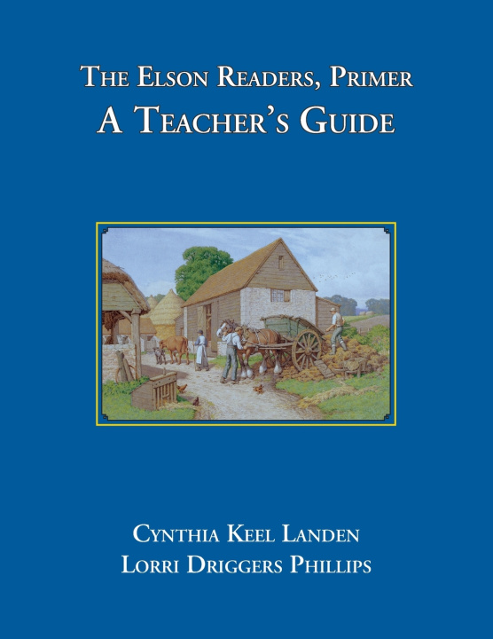 Knjiga The Elson Readers, Primer, A Teacher's Guide Cynthia Keel Landen