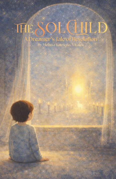 Книга The Sol Child Melissa Katriena V. Vitales