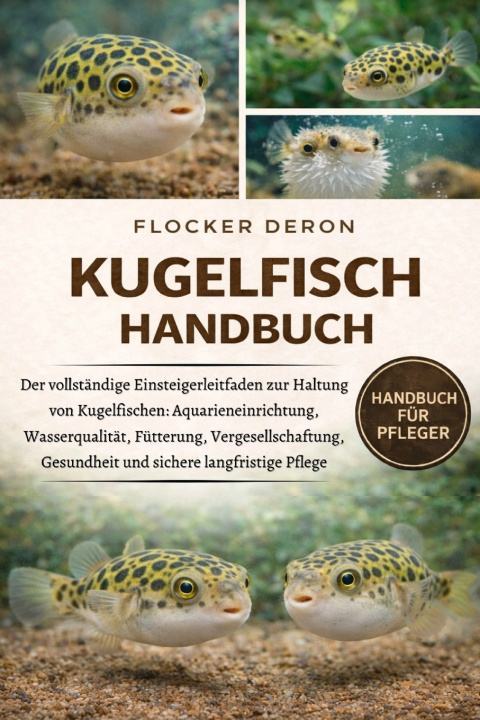 Книга KUGELFISCH-HANDBUCH FLOCKER DERON