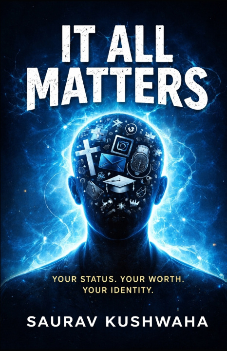 Книга It All Matters Saurav Kushwaha
