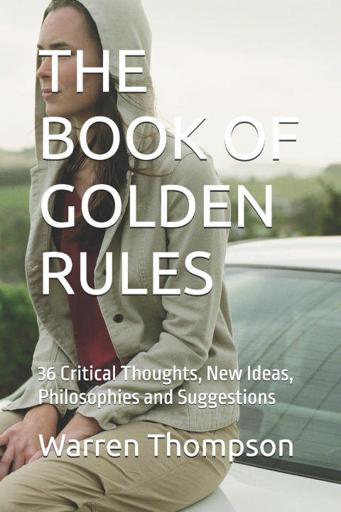 Knjiga THE BOOK OF GOLDEN RULES Warren Thompson