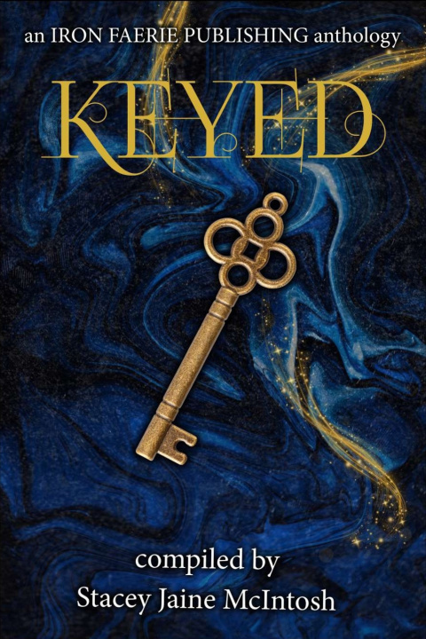 Kniha Keyed Iron Faerie Publishing