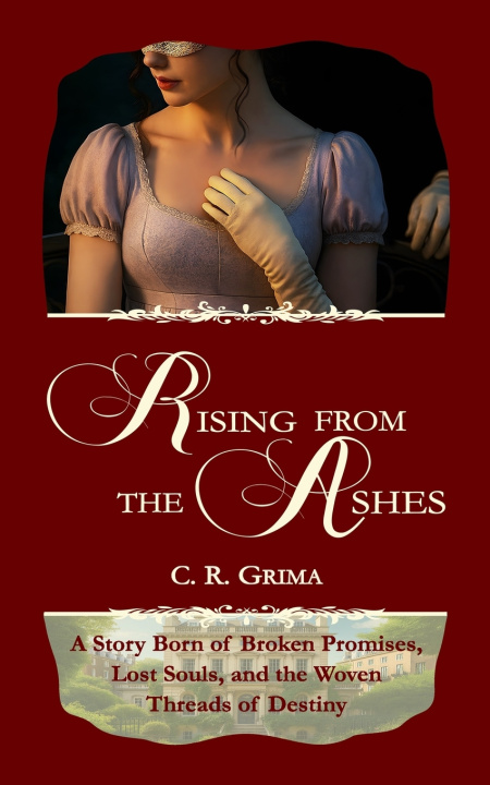 Knjiga Rising From The Ashes C. R. Grima