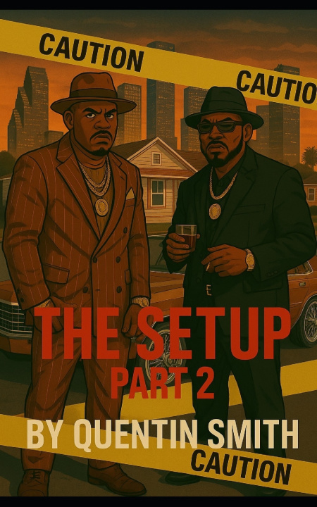 Knjiga The Setup Part 2 QUENTIN SMITH
