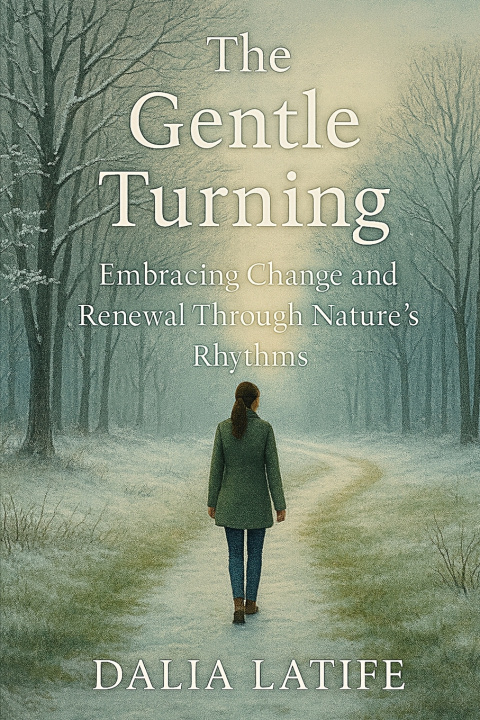 Книга The Gentle Turning Dalia Latife