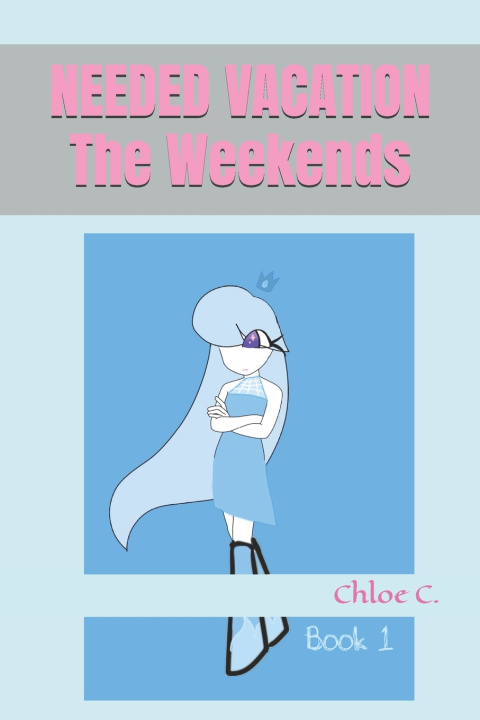 Kniha The Weekends Chloe C.