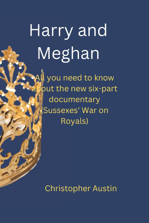 Könyv Harry and Meghan Christopher Austin