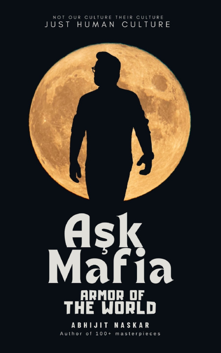 Knjiga Aşk Mafia Abhijit Naskar