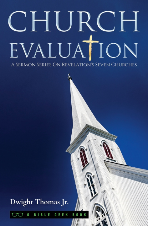 Kniha Church Evaluation Dwight Thomas Jr.
