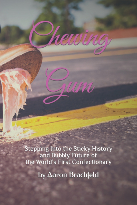 Kniha Chewing Gum Aaron Brachfeld