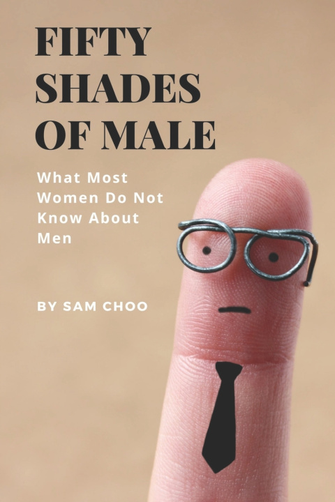 Knjiga Fifty Shades of Male Sam Choo